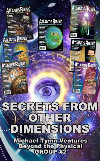 Michael Tymn 7-PAK #2 - Secrets from Other Dimensions - Beyond the Physical - Download